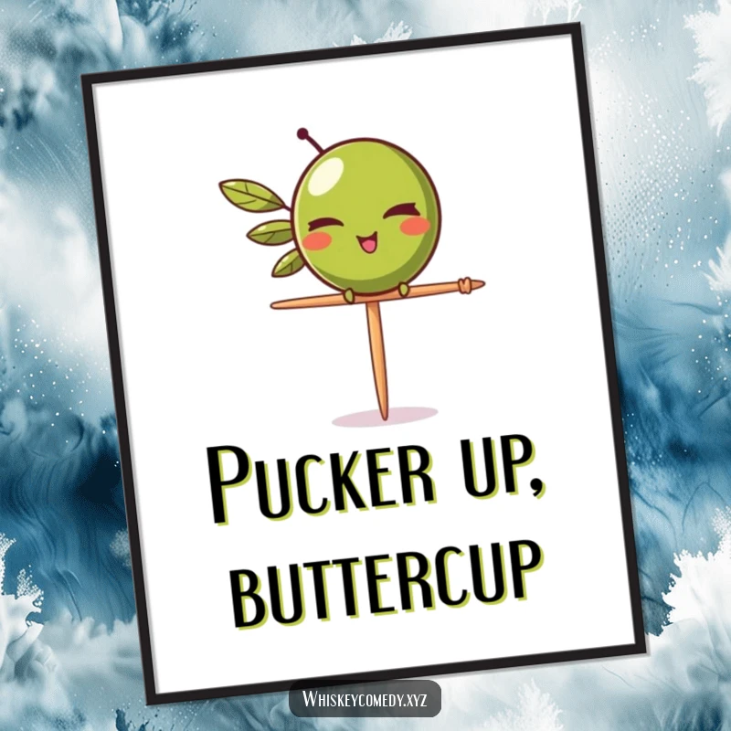 Funny olive wink poster featuring a winking olive balancing on a toothpick, adding playful and sophisticated charm to any room.