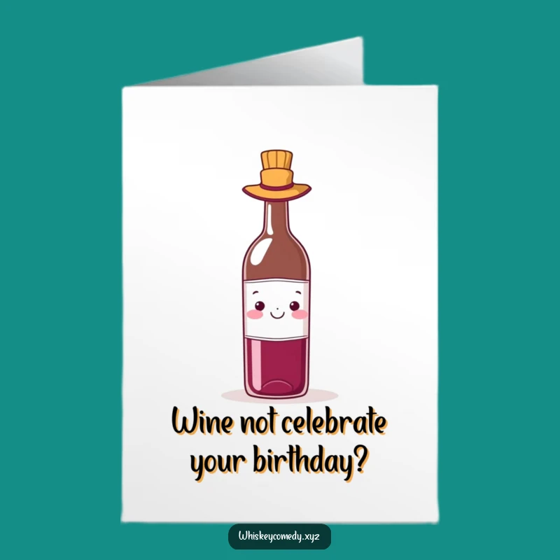 Free Printable Wine Hat Birthday Card: Funny Downloadable for Wine Lovers